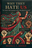 Why They Hate Us (eBook, ePUB) Why They Hate Us (eBook, ePUB)