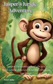 Jasper's Jungle Adventure (eBook, ePUB) Jasper's Jungle Adventure (eBook, ePUB)