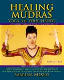Healing Mudras - Yoga for Your Hands (eBook, ePUB)
