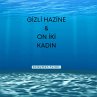 Gizli Hazine ve On Iki Kadin (eBook,... - Bild 1