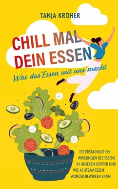 Chill mal dein Essen (eBook, ePUB)