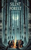 The Silent Forest (eBook, ePUB)