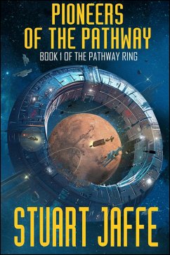 Cover Pioneers of the Pathway (The Pathway Ring, #1) (eBook, ePUB)