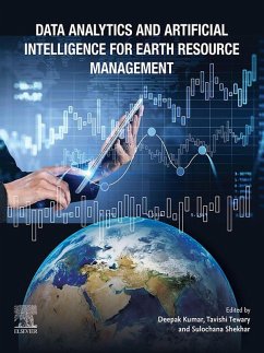 Data Analytics and Artificial Intelligence for Earth Resource Management (eBook, ePUB)