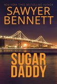 Sugar Daddy (Sugar Bowl, #1) (eBook, ePUB) Sugar Daddy (Sugar Bowl, #1) (eBook, ePUB)