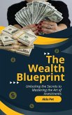 The Wealth Blueprint (eBook, ePUB)