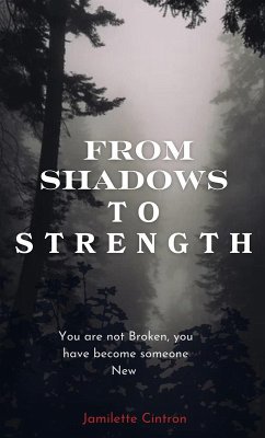 Cover From Shadows to Strength (eBook, ePUB)