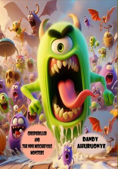 Cover Creeperella and The Nine Mischievous Monsters (eBook, ePUB)