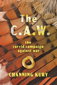 The C.A.W. (eBook, ePUB) - Kury, Channing