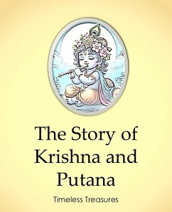 The Story Of Krishna And Putana (Timeless Treasures, #1) (eBook, ePUB) - Pathak, Sonal