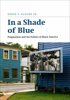 In a Shade of Blue (eBook, ePUB) - Eddie S. Glaude, Glaude