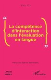 La compétence d'interaction dans l'évaluation en langue (eBook, PDF)