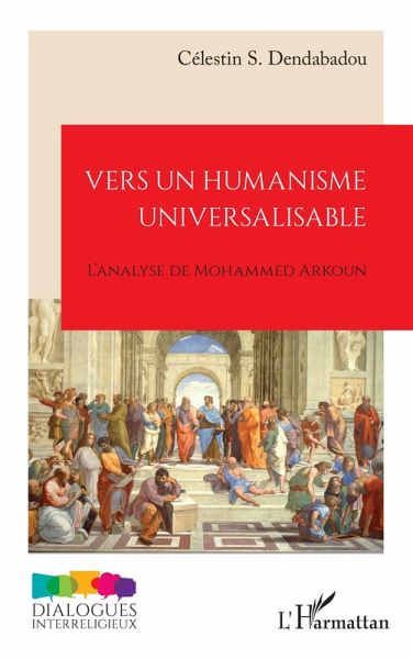 Vers un humanisme universalisable (eBook, PDF) Vers un humanisme universalisable (eBook, PDF)