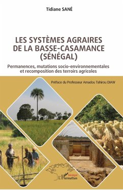 Cover Les systèmes agraires de Basse-Casamance (Sénégal) (eBook, PDF)