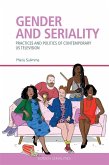 Gender and Seriality (eBook, ePUB) Gender and Seriality (eBook, ePUB)