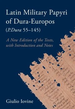 Latin Military Papyri of Dura-Europos (P.Dura 55-145) (eBook, PDF)