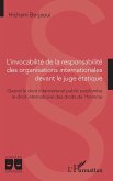 L'invocabilité de la responsabilité des organisations internationales devant le juge étatique (eBook, ePUB)