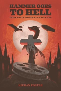 Hammer Goes to Hell (eBook, ePUB) - Foster, Kieran