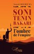 Soni Tenin Bakari ou l'ombre de... - Bild 1