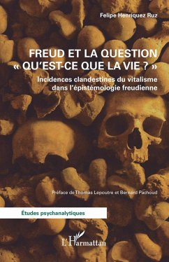 Cover Freud et la question &quote;Qu'est-ce que la vie ?&quote; (eBook, ePUB)