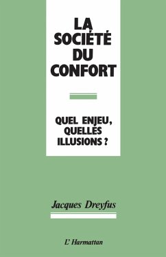 La Societe du confort (eBook, PDF) - Dreyfus