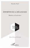 Épithètes de la mélancolie (eBook, PDF) Épithètes de la mélancolie (eBook, PDF)