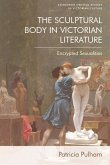 Sculptural Body in Victorian Literature (eBook, ePUB)