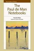 Paul de Man Notebooks (eBook, ePUB) Paul de Man Notebooks (eBook, ePUB)