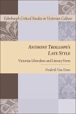 Anthony Trollope's Late Style (eBook, ePUB)