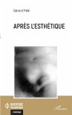 Après l'esthétique (eBook, ePUB) Après l'esthétique (eBook, ePUB)