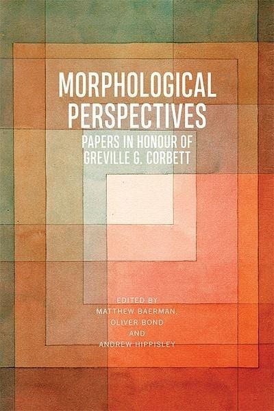 Morphological Perspectives (eBook, ePUB) Morphological Perspectives (eBook, ePUB)