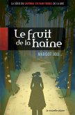 Le fruit de la haine (eBook, ePUB)