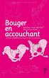 Bouger en accouchant (eBook, PDF) - Bild 1