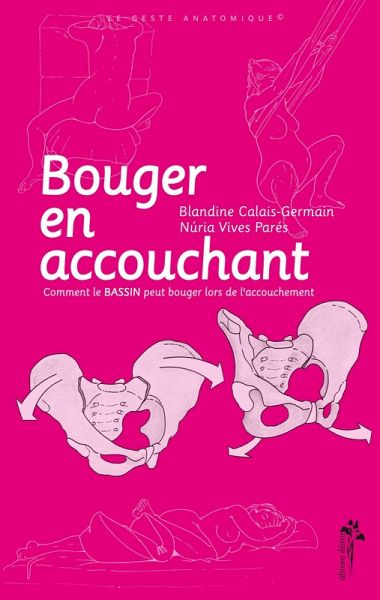Bouger en accouchant (eBook, PDF) Bouger en accouchant (eBook, PDF)