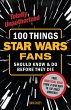100 Things Star Wars Fans Should Know &... - Bild 1