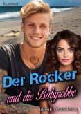 Der Rocker und die Babyrobbe. Rockerroman (eBook, ePUB)