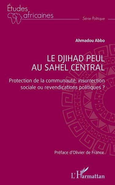Le djihad peul au Sahel central (eBook, ePUB)