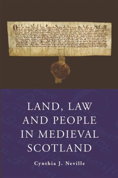 Land, Law and People in Medieval Scotland (eBook, ePUB)