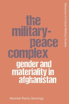 Military-Peace Complex (eBook, PDF) - Partis-Jennings, Hannah