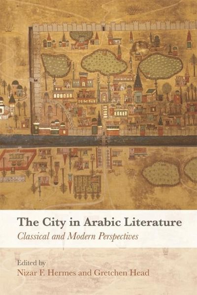 City in Arabic Literature (eBook, ePUB) City in Arabic Literature (eBook, ePUB)