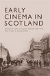 Early Cinema in Scotland (eBook, ePUB) - Bild 1