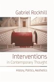 Interventions in Contemporary Thought (eBook, ePUB) Interventions in Contemporary Thought (eBook, ePUB)