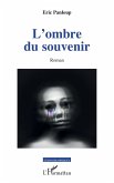 L'ombre du souvenir (eBook, PDF)