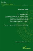 Les impératifs du développement industriel durable en République démocratique du Congo (eBook, ePUB)