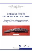 L'origine du fer et les Peuples de la mer (eBook, PDF)