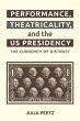Performance, Theatricality and the US... - Bild 1