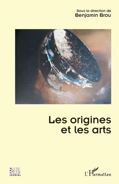 Les origines et les arts (eBook, PDF) - Brou