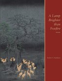 Lamp Brighter than Foxfire (eBook, ePUB) Lamp Brighter than Foxfire (eBook, ePUB)