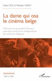 La dame qui osa le cinéma belge (eBook, PDF)