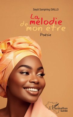 La melodie de mon etre (eBook, PDF) - Diallo